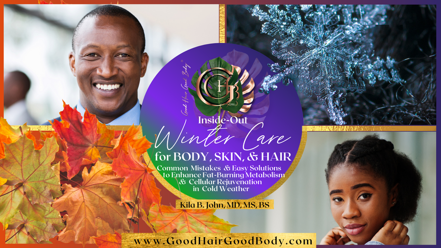 Winter Care for Body, Skin, & Hair